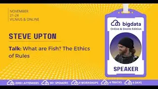 Steve Upton: What are Fish? The Ethics of Rules