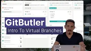 Intro to Virtual Branches