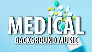 Medical music background