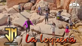 Juano Marez "La Loquera" (Official Video)