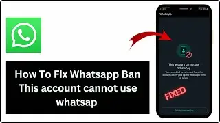 WhatsApp / This account can no longer use whatsapp due to spam (2024)