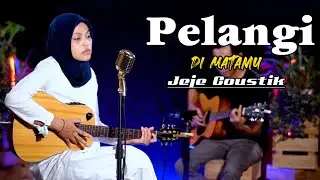 PELANGI DI MATAMU ~ Jamrud ~ Cover by.Jeje | Akustik