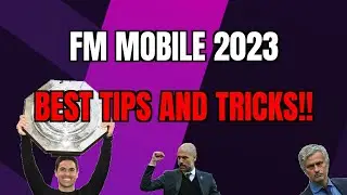 FM23 BEST TIPS AND TRICKS!!