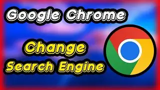 How to Change Google Chrome Search Engine