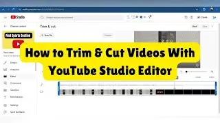 Trim & Cut Part of the Video After You Upload to YouTube