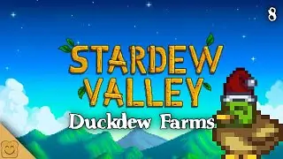 Christmas Came Early - Stardew Valley Duckdew Farms Part 8 - Stardew Valley 1.6