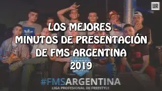 Los 10 MEJORES MINUTOS de PRESENTACIÓN | FMS Argentina 2019 pt.1