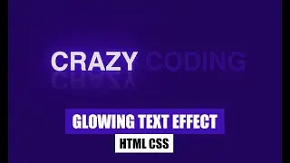 Glowing Text Effect CSS | How to make Glowing Animation in CSS?