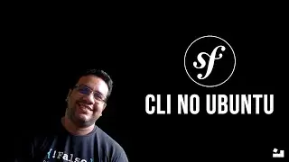 2 - Symfony 6 Primeiros Passos - 2 Instalando CLI Linux / Ubuntu #symfony