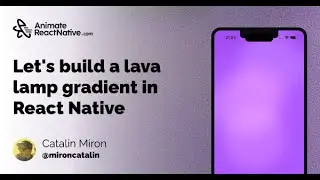 🛑 Let's build a Lava lamp animation in React Native