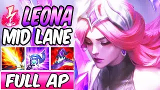 FULL AP LEONA MID GAMEPLAY - CRYSTALIS MOTUS LEONA | New Build & Runes | League of Legends