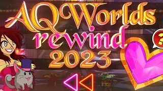 AQWorlds Rewind 2023