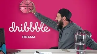 DRIBBBLE DRAMA