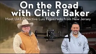 On the Road with Chief Baker: Meet Luis Figueiredo, UAS Detective