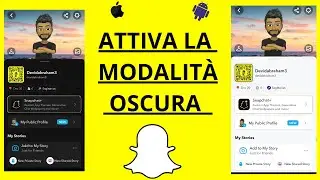 Come ottenere la modalità oscura su Snapchat iPhone e Android NEL 2024