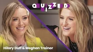 Meghan Trainor Gets QUIZZED by Hilary Duff on ‘The Lizzie McGuire Movie’ | Quizzed