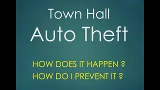 22 & 23 Division Auto Theft Town Hall