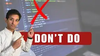 5 Coding Mistakes You MUST Avoid (with real examples)!