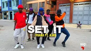 SET IT (feat. AJAY (Buruklynboyz) - Dance Video | Dance Republic Africa