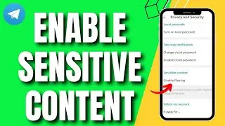 How To Enable Telegram Sensitive Content (EASY)