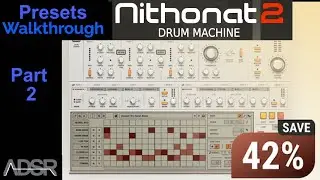 Nithonat 2 by D16 - 606 Drum Machine Plugin VST // Presets Walkthrough Part 2