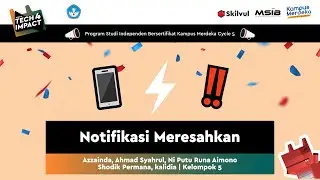 Notifikasi Meresahkan - Kelompok 5 - Skilvul #Tech4Impact Cycle 5