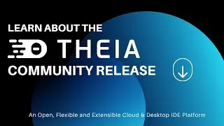 Eclipse Theia Community Release Celebration