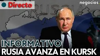 INFORMATIVO: Rusia sigue ganando terreno en Kursk, EEUU carga contra China y chasco para Zelensky