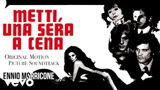 Ennio Morricone - Metti una Sera a Cena (Original Motion Picture Soundtrack) HQ Audio