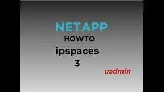 NetApp ONTAP HOWTO ipspaces 3 system manager