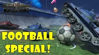 World of Tanks - Funny Moments | Football Special 2016