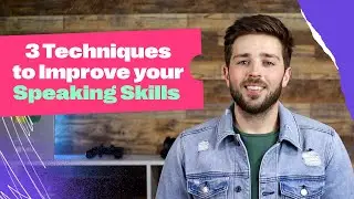 Improve your speaking skills with these 3 techniques! | Fluency Academy