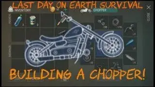 Last Day On Earth: Survival ДЕНЬ 10-ый ЧОППЕР Обустраиваем жилище