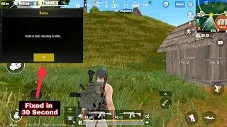 Fixed : Failed To Load Return To Lobby PUBG MOBILE LITE 0.14.0 Sanhok Map