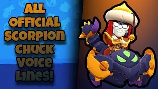 Scorpion Chuck Voice Lines | Brawl Stars