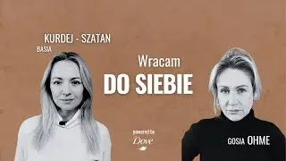 Wracam do siebie: Barbara Kurdej-Szatan i Gosia Ohme - Lajf Noł Makeup