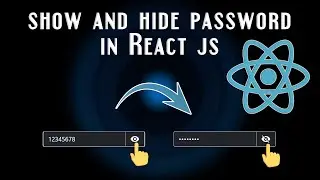 Show and Hide password input field in react js | Toggle show/hide password in React JS