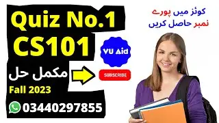 cs101 quiz 1 2023 | cs101 quiz 1 solution 2023 | cs101 quiz 1 fall 2023 | cs101 quiz 1