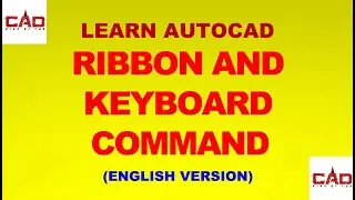 AutoCAD Ribbon & Keyboard Command (English)