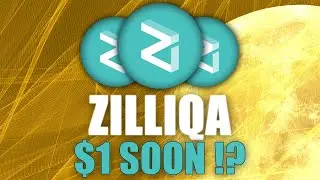 ZILLIQA ZIL COIN BIG NEWS: $1 IS POSSIBLE?... (PRICE PREDICTION NEWS)