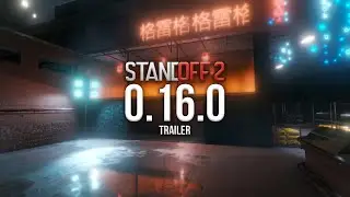 Standoff 2 / Обновление 0.16.0 - Трейлер на Русском