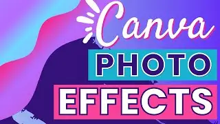 Photo Magic Unleashed: Canvas Photo Effects Feature