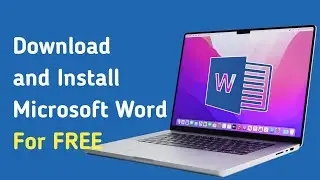 How to Download and Install Microsoft Word For FREE (MS Word)