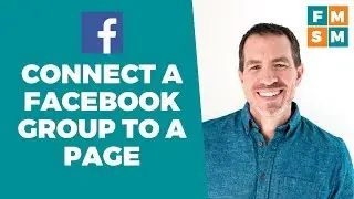 Connect A Facebook Group To A Business Page