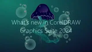 CorelDRAW Graphics Suite 2024 Updates