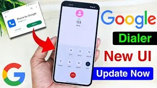 How to Enable Official Google Dialer New Update New Ui & interface | Google Dialer New Update