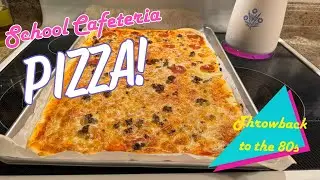 School Cafeteria Pizza - Throwback to the 80s School Pizza Recipe! 😎 QUICK & EASY