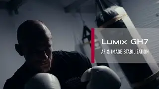 LUMIX GH7 | AF & Image Stabilization