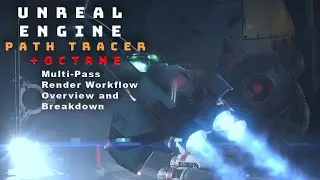 Unreal Engine: Multipass Rendering Pipeline Overview and Breakdown