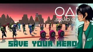 Squid Game Hero : أبطال لعبة الحبار ( Unity 3d )